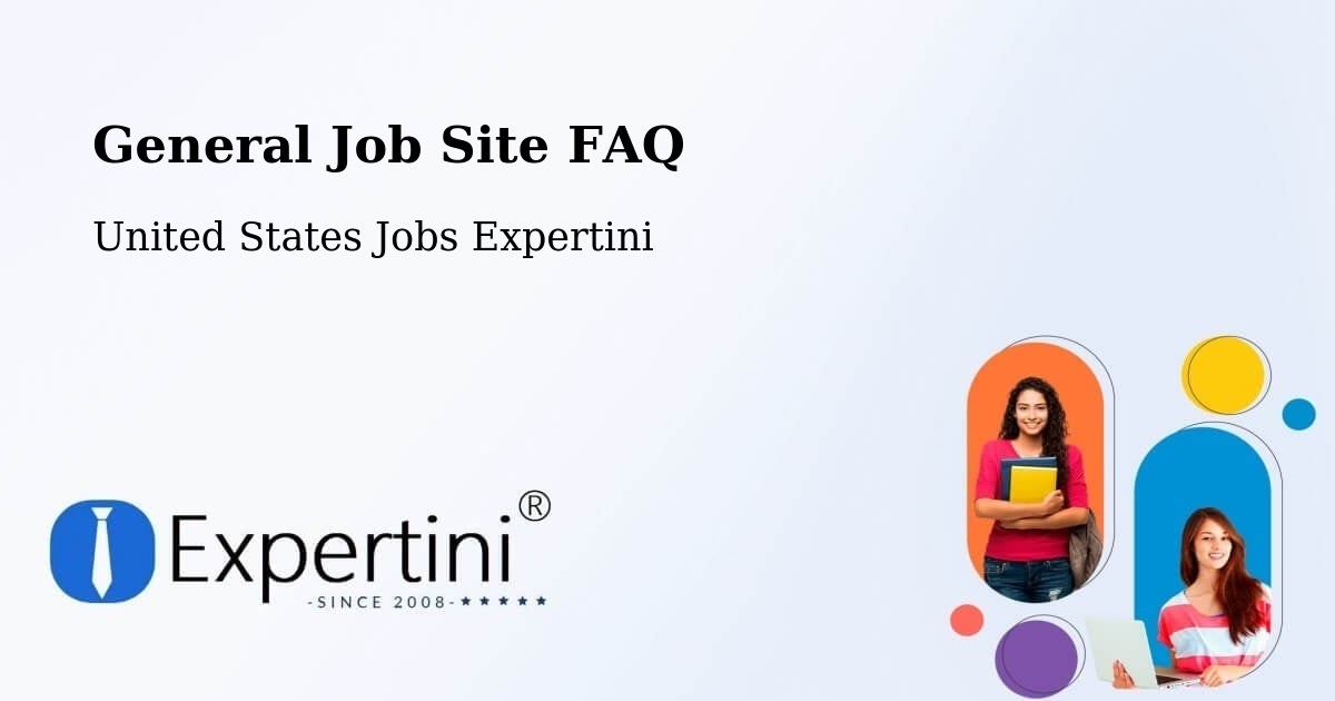General Job Site FAQ - United States Jobs Expertini