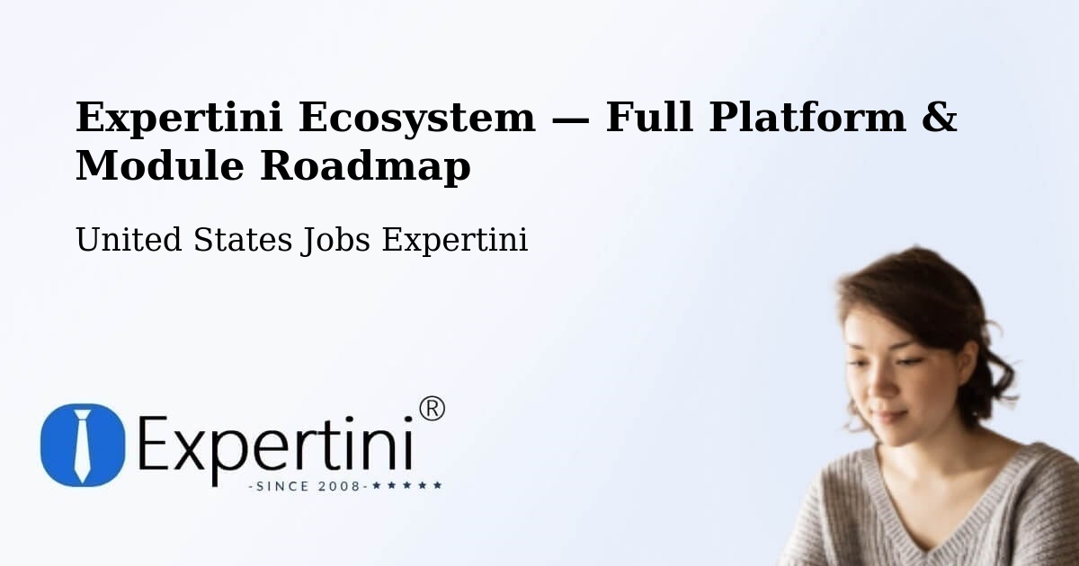 Expertini Ecosystem — Full Platform & Module Roadmap – Bradley